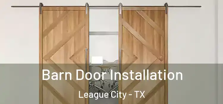 Barn Door Installation League City - TX
