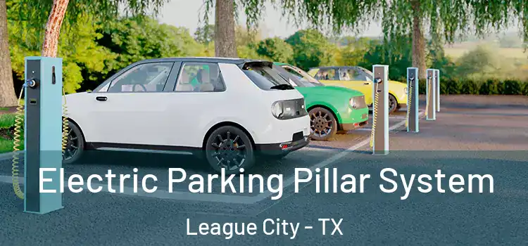 Electric Parking Pillar System League City - TX