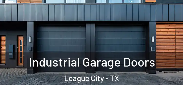  Industrial Garage Doors League City - TX