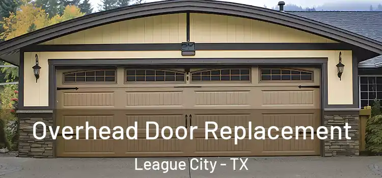  Overhead Door Replacement League City - TX