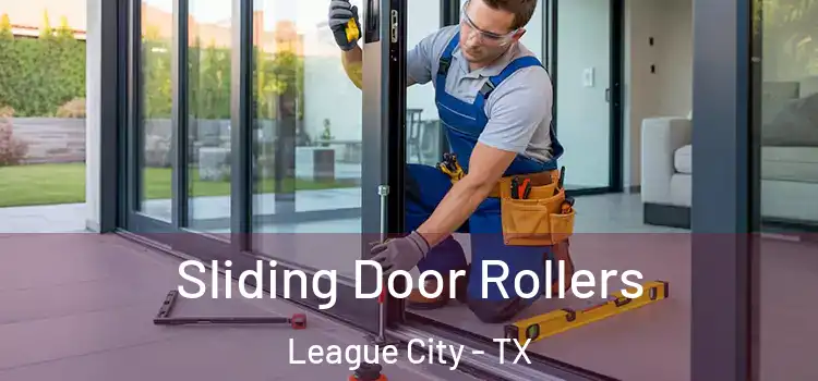 Sliding Door Rollers League City - TX
