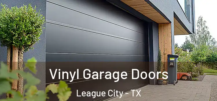  Vinyl Garage Doors League City - TX